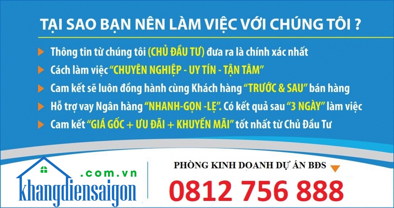 Liên hệ với chúng tôi Khang Điền Sài Gòn. Hotline 0812 756 888